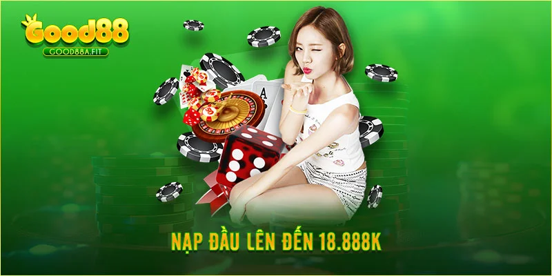 Nạp đầu lên đến 18.888K