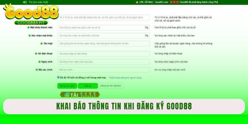 Khai báo thông tin khi đăng ký Good88