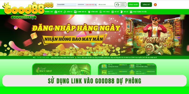 Sử dụng link vào Good88 dự phòng