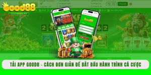 Tải app Good88